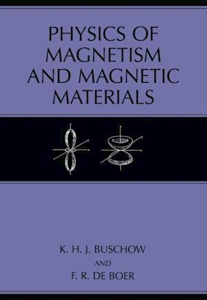 Physics of Magnetism and Magnetic Materials