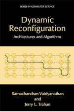 Dynamic Reconfiguration