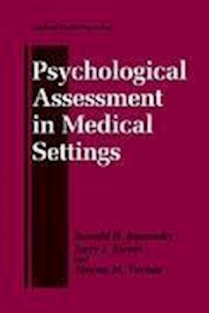 Psychological Assessment in Medical Settings