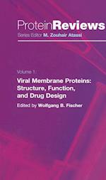 Viral Membrane Proteins: Structure, Function, and Drug Design