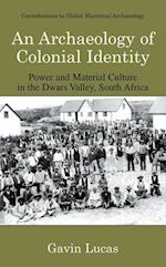 An Archaeology of Colonial Identity