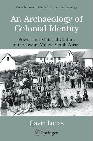 An Archaeology of Colonial Identity