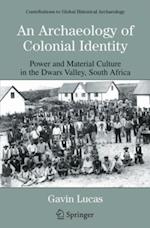 Archaeology of Colonial Identity