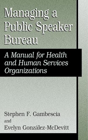 Managing A Public Speaker Bureau