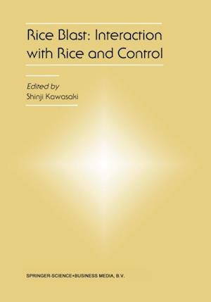 Rice Blast: Interaction with Rice and Control