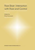 Rice Blast: Interaction with Rice and Control