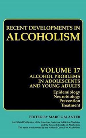 Alcohol Problems in Adolescents and Young Adults