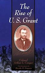 The Rise Of  U.S. Grant