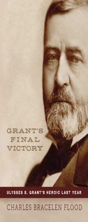 Grant's Final Victory