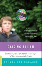 Raising Elijah