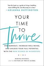 Your Time to Thrive