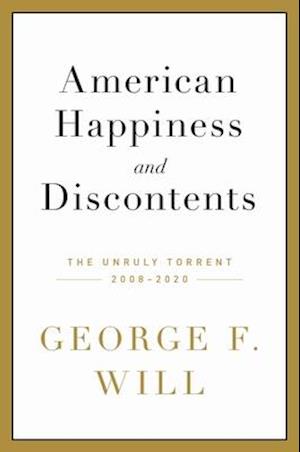 American Happiness and Discontents