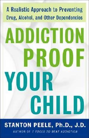 Addiction-proof Your Child