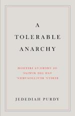 Tolerable Anarchy