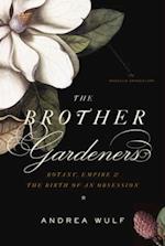 Brother Gardeners