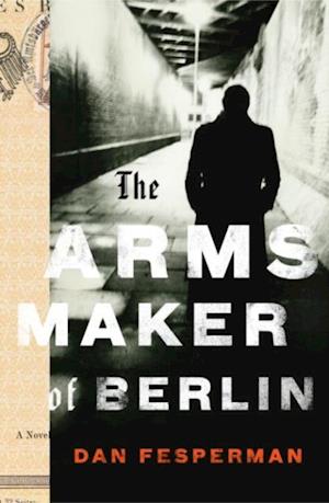 Arms Maker of Berlin