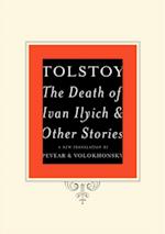 Death of Ivan Ilyich and Other Stories