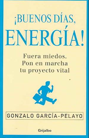 Buenos Dias, Energia!