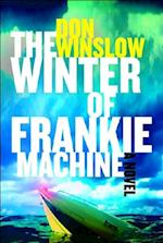 The Winter of Frankie Machine