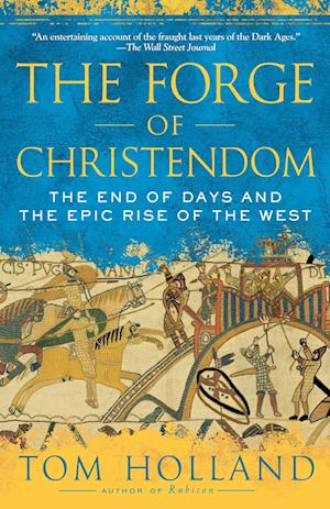 The Forge of Christendom