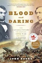 Blood and Daring