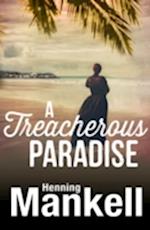 Treacherous Paradise