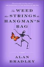 Weed That Strings the Hangman's Bag