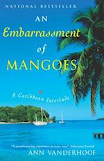 Embarrassment of Mangoes
