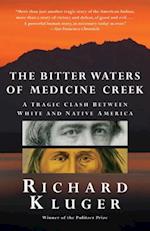 The Bitter Waters of Medicine Creek