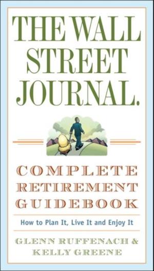 Wall Street Journal. Complete Retirement Guidebook