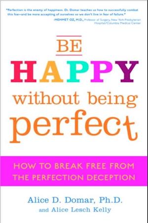 Be Happy Without Being Perfect