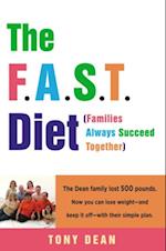 F.A.S.T. Diet (Families Always Succeed Together)