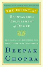 Essential Spontaneous Fulfillment of Desire