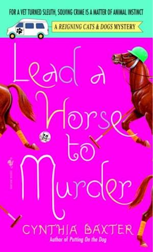 Lead a Horse to Murder