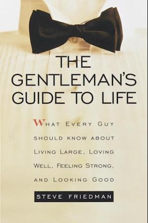 Gentleman's Guide to Life