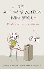 Self-Destruction Handbook