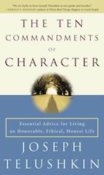 Ten Commandments of Character
