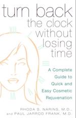 Turn Back the Clock Without Losing Time