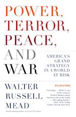 Power, Terror, Peace, and War