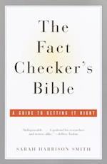 Fact Checker's Bible