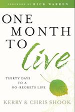 One Month to Live