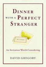 Dinner with a Perfect Stranger