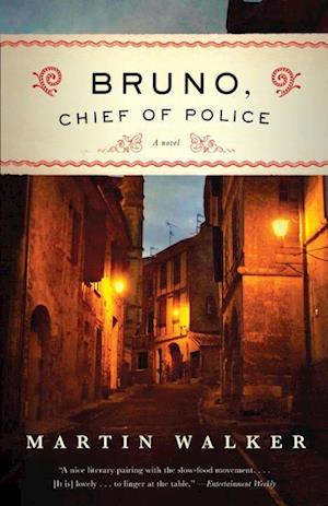 Bruno, Chief of Police: A Mystery of the French Countryside