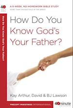 How Do You Know God's Your Father