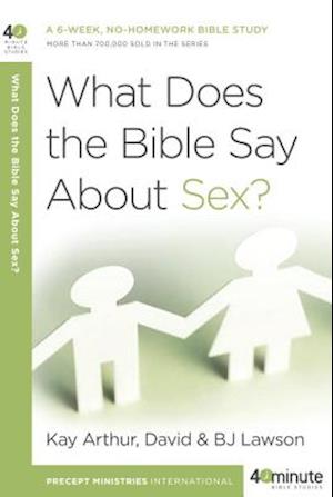 What Does the Bible Say About Sex?