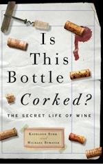 Is This Bottle Corked?