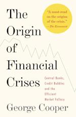 Origin of Financial Crises