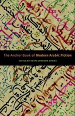 Anchor Book of Modern Arabic Fiction