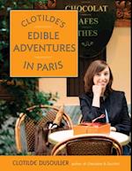 Clotilde's Edible Adventures in Paris