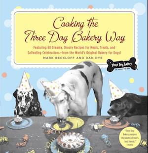 Cooking the Three Dog Bakery Way